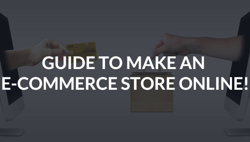 Make E-Commerce Store Online